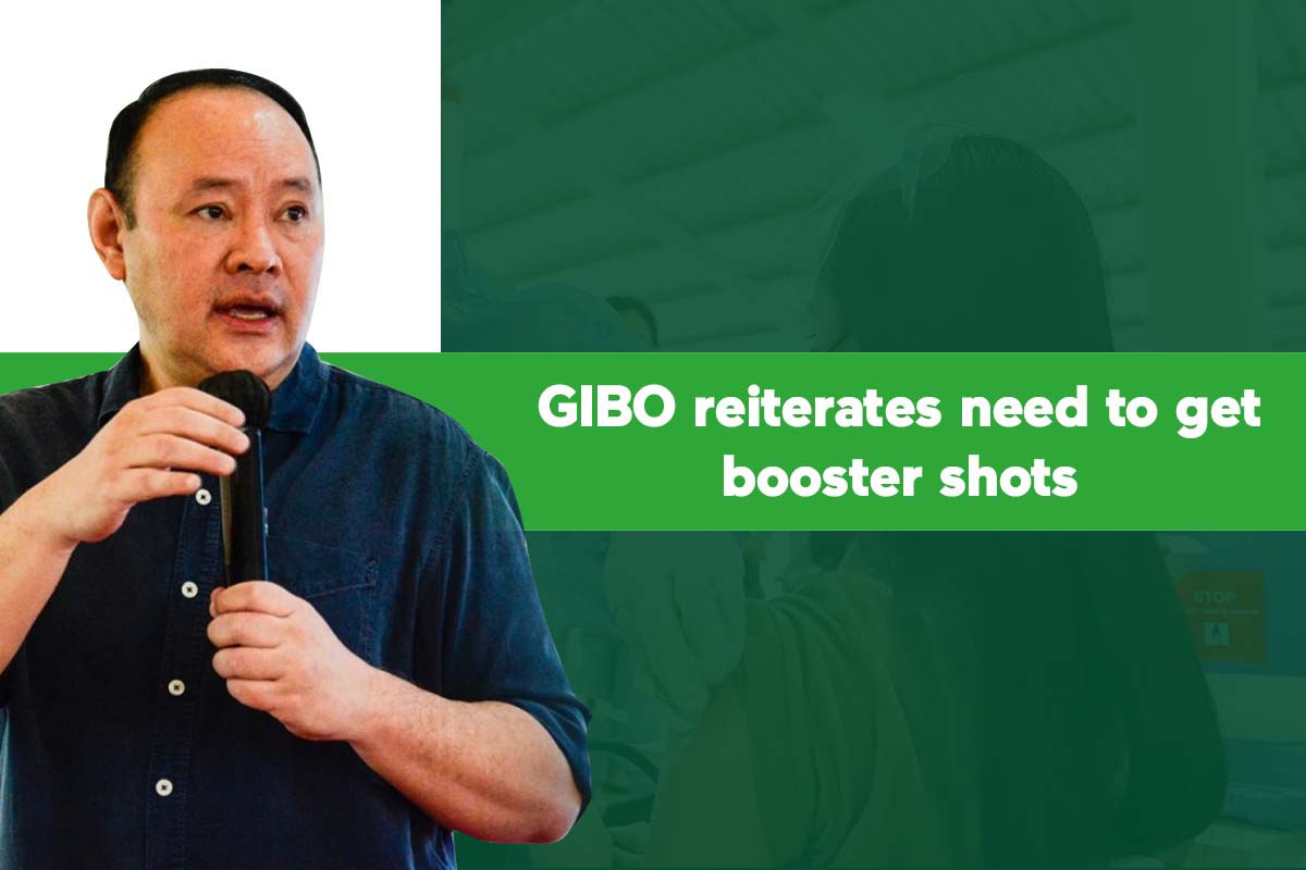 GIBO reiterates need to get booster shots